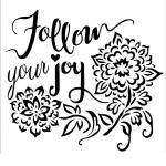 The Crafter's Workshop 6" x 6" Template - Follow Joy [TCW843s]