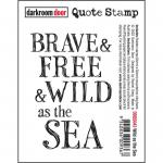 Darkroom Door Quote Cling Stamp - Wild As The Sea [DDQS043]