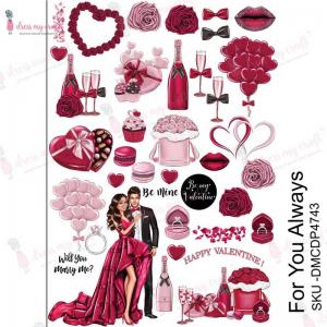 Dress My Craft Transfer Me Sheet - For You Always [DMCDP4743]