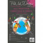 Pink Ink Designs Clear Stamp Set - All I Want For Christmas Is Shrew [PI181] - ON SALE!