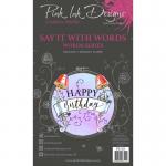 Pink Ink Designs Clear Stamp Set - Say It With Words [PI118]