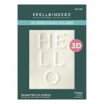 Spellbinders 3D Embossing Folder - Beveled Hello A2 Cardfront [E3D-090]
